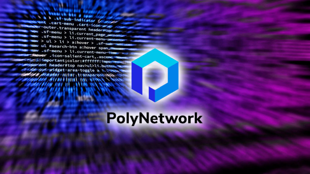 Poly Network Loses $611 Million in the Biggest DeFi Hack