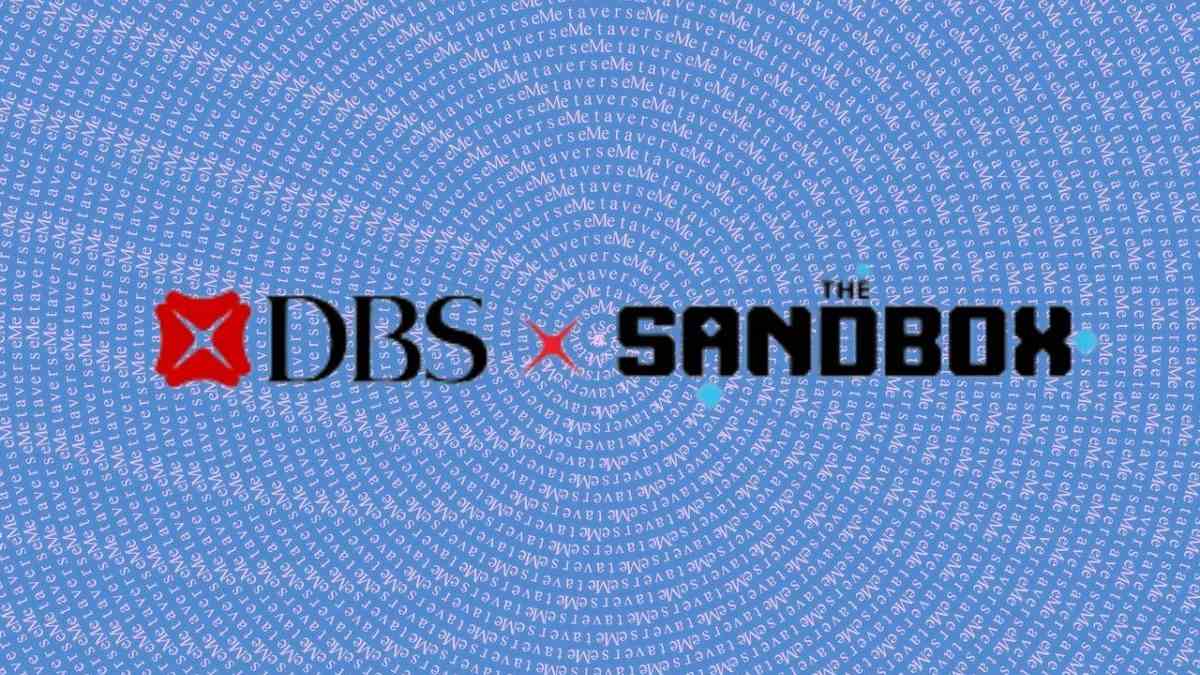 Banking Giant DBS Forays into Metaverse; Join Forces with The Sandbox