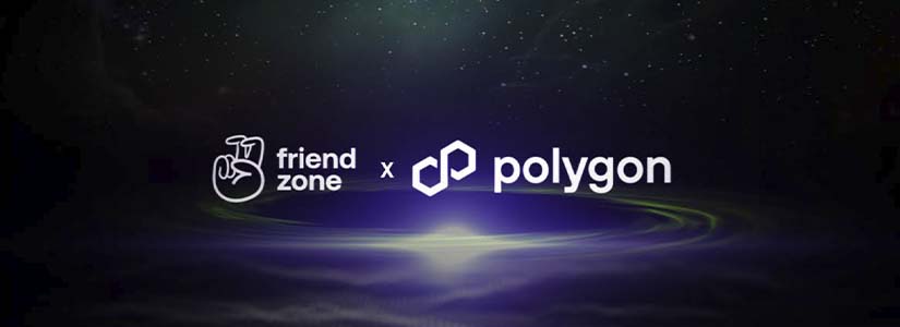 Friendzone joins Polygon PoS, driving the evolution of social apps on Web3