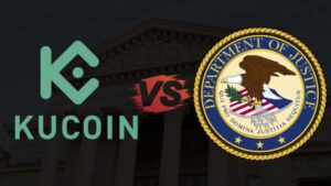 KuCoin Faces U.S. DOJ Charges in Multi-Billion Dollar Criminal Conspiracy Case