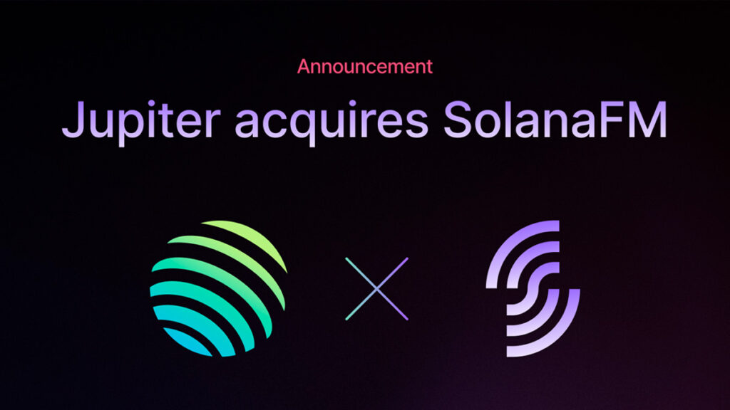 Jupiter DEX Announces Acquisition of SolanaFM and Coinhall in Ambitious Growth Plan