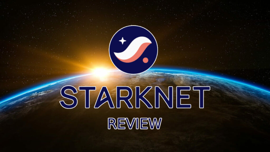 Starknet Review