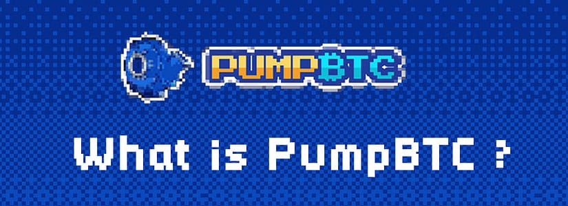 What is PumpBTC