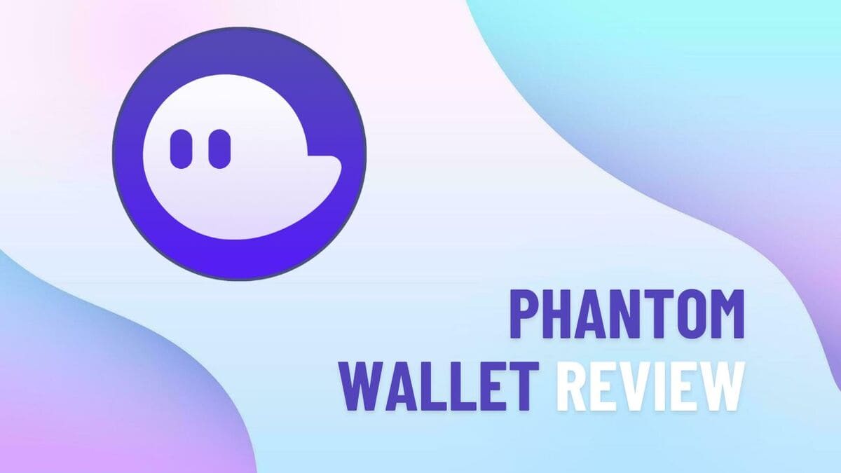 phantom wallet review blockchain solana web3 featured