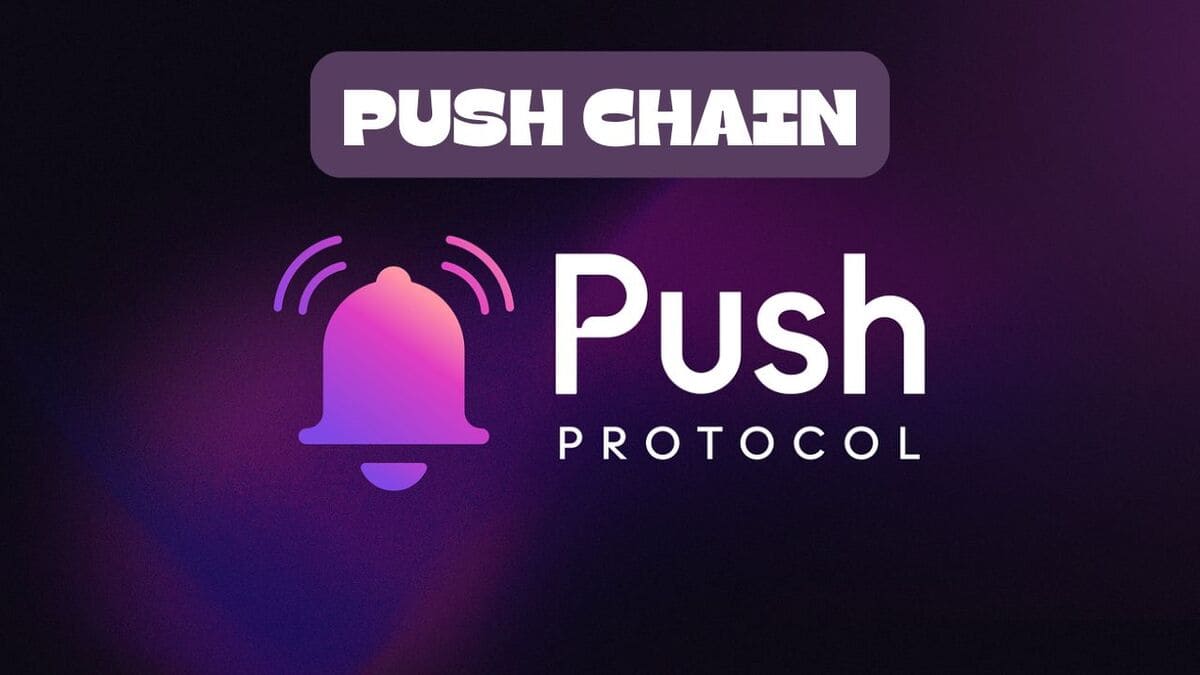 Push Protocol Introduces Push Chain: A Shared State L1 for Universal Apps