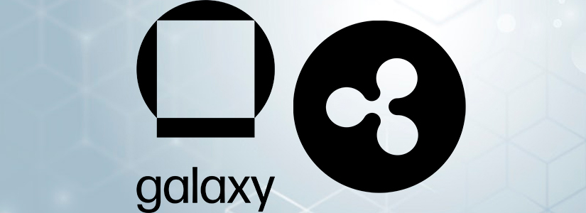 Galaxy Digital y Ripple Abordarán el Mercado Europeo