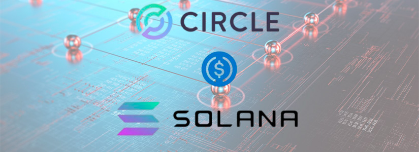 Solana amplía la interoperabilidad con CCTP de Circle, facilitando intercambios de USDC a través de blockchains