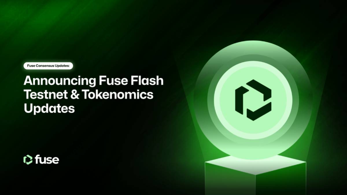 Noticia de última hora: Fuse Network Lanza el Contrato de Consenso en la Red de Prueba Flash y Nuevo Modelo de Token