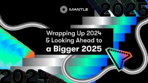 Mantle Resume su 2024 y Presenta Ambiciosos Planes para el Próximo Año