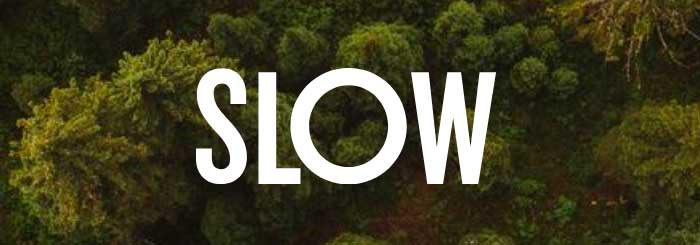 slow